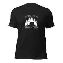 Load image into Gallery viewer, Life Sucks A Little Less When You Are Camping Unisex t-shirt