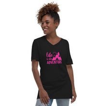 Load image into Gallery viewer, Life is an Adventure slogan in pink on V-Neck T-Shirt